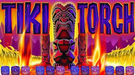 Tiki Torch Pokie .